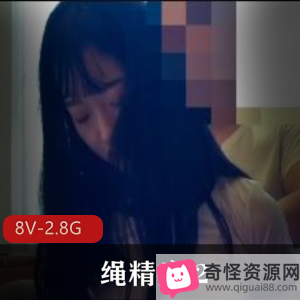 原创女主自拍20分钟以上视频集，捆B教育炮J，收藏级资源