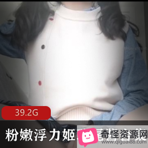 视频分享精选罗莉浮力姬玖尾酱作品，活跃宅男必看！